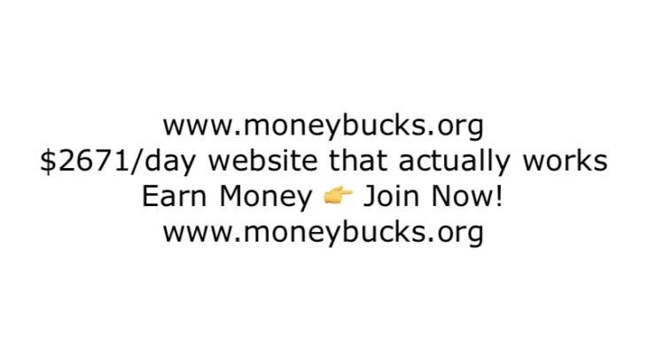 $2671/day website that actually works. join Now! www.moneybucks.org