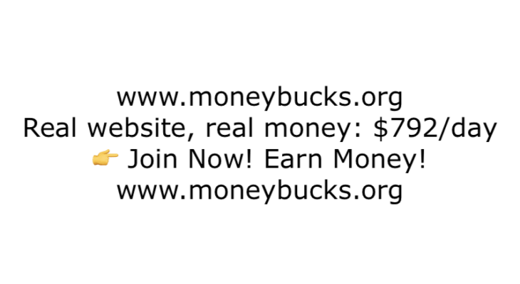 Real website, real money: $792/day. Join Now. Earn Money. www.moneybucks.org