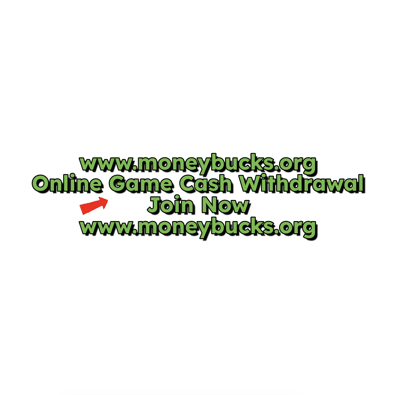 Online Game Cash Withdrawal. Join Now. www.moneybucks.org